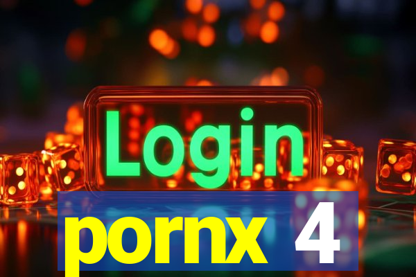 pornx 4